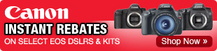 Canon All EOS Instant Rebates - Shop Now