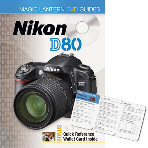 Sterling Publishing DVD: Magic Lantern DVD Guide for the Nikon D80 Digital SLR Camera