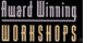 Award Winning Workshops