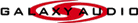 Galaxy Audio