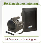 PA Systems and Assistive Listening