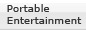 Portable Entertainment