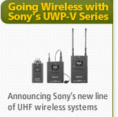 Going Wireless with Sony’s UWP-V Series