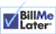 Bill Me Later