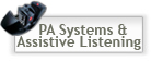 PA Systems & Assistive Listening