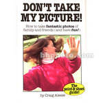 Amherst Media Book: Don't Take My Picture, 4th Edition