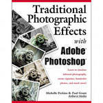 Amherst Media Livro: Traditional Photo Effects with Adobe Photoshop (Vers�o em Ingl�s)