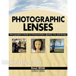 Amherst Media Book: Photographic Lenses