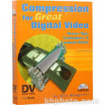 CMP Books Livro e CD: Compression for Great Digital Video: Power Tips, Techniques, and Common Sense