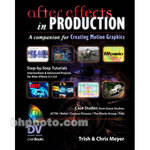 CMP Books After Effects in Production by Trish Meyer and Chris Meyer