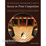 Amherst Media Book: Success in Print Competition