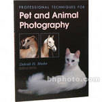 Amherst Media Book: Professional Techniques for Pet and Animal Photography