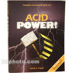 Thomson Cengage Course Tech. Book: Acid Power
