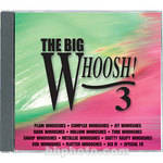 Sound Ideas Sample CD: The Big Whoosh 3