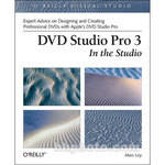 O'Reilly Digital Media DVD Studio Pro 3: In the Studio Book by Marc Loy (Vers�o em Ingl�s)