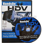 Vortex Media DVD: How To Shoot Like a Pro with Sony HDR-HC1 Camcorder