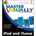 Wiley Publications Book: Master Visually iPod and iTunes