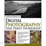 McGraw-Hill Book: George DeWolfe's Digital Photography Fine Print Workshop