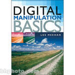 Sterling Publishing Book: Digital Manipulation Basics