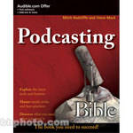 Wiley Publications Podcasting Bible
