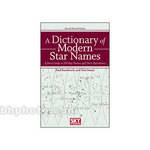 Sky Publishing Corp Livro: A Dictionary of Modern Star Names (Vers�o em Ingl�s)
