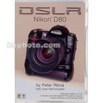 General Brand eBook: The Nikon D80 Digital SLR Camera
