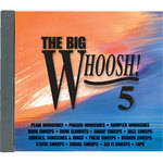Sound Ideas Sample CD: The Big Whoosh 5