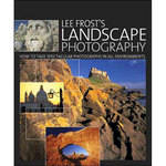 F&W Publications Book: Lee Frost's Landscape Photography