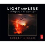 Focal Press Book: Light & Lens: Photography in the Digital Age