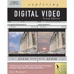 Thomson Delmar Learning Book: Exploring Digital Video by Lisa Rysinger 