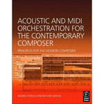 Focal Press Book/CD: Acoustic and MIDI Orchestration for the Contemporary Composer by Andrea Pejrolo and Richard DeRosa