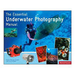Amphoto ESSENTIAL UNDERWATER PHOTO MANUAL