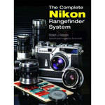 newpro Book: The Complete Nikon Rangefinder System by Robert Rotolini
