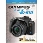 Sterling Publishing DVD: Magic Lantern DVD Guides: Olympus EVOLT E-510