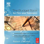 Focal Press Book: The Budget Book for Film and Television by Robert Koster