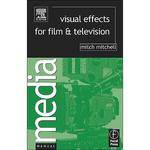 Focal Press Livro: Visual Effects for Film and Television by Mitch Mitchell (Vers�o em Ingl�s)