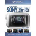 Vasst DVD: Inside the Sony HVR-Z1 and HDR-FX1 Camcorders: A Closer Look by Douglas Spotted Eagle