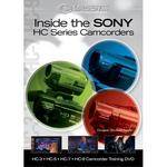Vasst DVD: Inside the Sony HC Series Camcorders: HC3 HC5 HC7 and HC9 Camcorder Training by Douglas Spotted Eagle