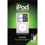 Pearson Education Book: The iPod Book: Doing Cool Stuff with the iPod and the iTunes Store (4th Edition) by Scott Kelby