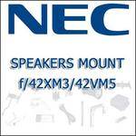 NEC SPEAKERS MOUNT f/42XM3/42VM5