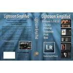 Photovision DVD: Lightroom Simplified by Ed Pierce