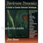 Focal Press Livro: Darkroom Dynamics - A Guide to Creative Darkroom Techniques (Vers�o em Ingl�s)