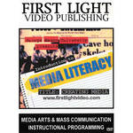 First Light Video DVD: Media Literacy: Creating Media 