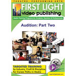 First Light Video DVD: Audition: Part Two by Michael Shurtleff