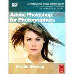 Focal Press Book: Adobe Photoshop CS4 for Photographers by Martin Evening