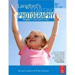 Focal Press Book: Langford's Starting Photography by Philip Andrews and Michael Langford
