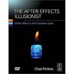 Focal Press Book/DVD: The After Effects Illusionist by Chad Perkins