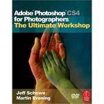 Focal Press Book: Adobe Photoshop CS4 for Photographers:The Ultimate Workshop by Martin Evening, Jeff Schewe