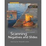 O'Reilly Digital Media Book/DVD: Scanning Negatives and Slides, 2nd Edition by Sascha Steinhoff