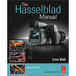Hasselblad Book: The Hasselblad Manual, 7th Edition by Ernst Wildi